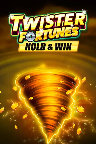 Twister Fortunes Hold and Win